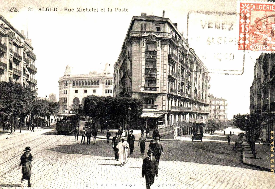 2985- Alger - Rue Michelet et la Poste - 1930.jpg